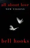 cover image for All About Love: New Visions